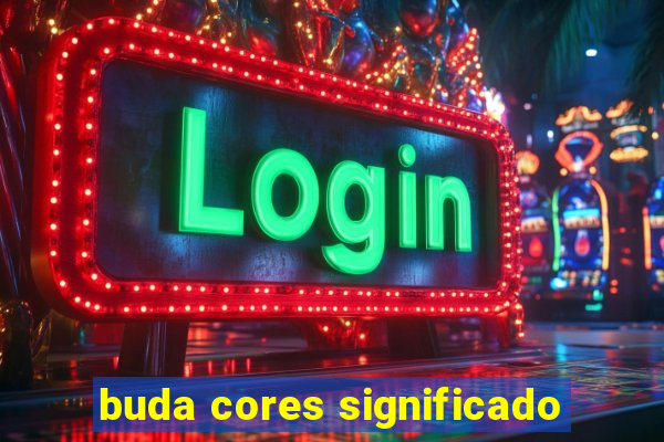 buda cores significado